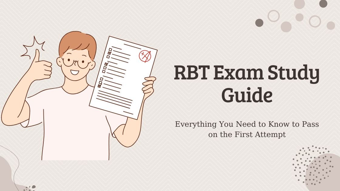 RBT Exam Study Guide